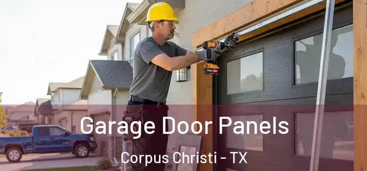  Garage Door Panels Corpus Christi - TX